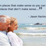 Invest in places that makes sense