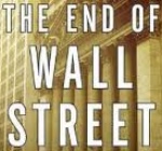 CW 237 – “The End of Wall Street” with Roger Lowenstein